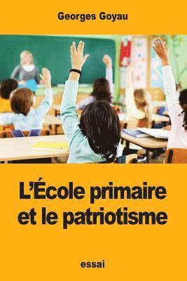 L'École primaire et le patriotisme 1