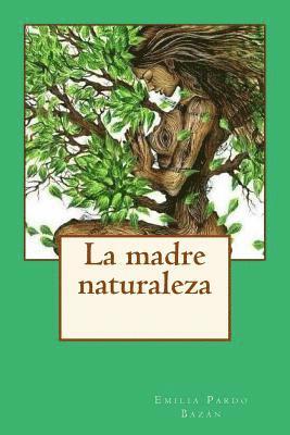 bokomslag La madre naturaleza