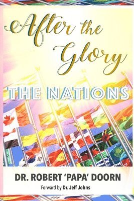 After the Glory, The Nations 1