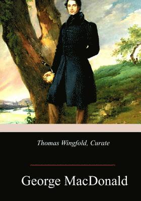 Thomas Wingfold, Curate 1