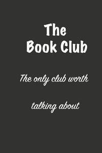 bokomslag The Book Club: A member's Companion
