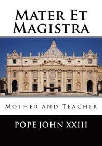 bokomslag Mater Et Magistra