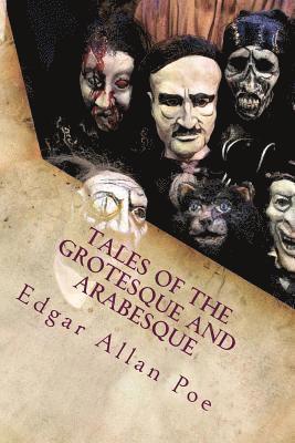 bokomslag Tales of the Grotesque and Arabesque