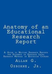 bokomslag Anatomy of an Educational Research Report