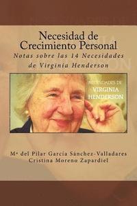 bokomslag Necesidad de Crecimiento Personal: Notas sobre las 14 Necesidades de Virginia Henderson