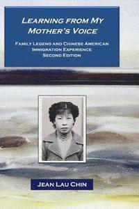 bokomslag Learning from My Mother's Voice: Family Legend and the Chinese American Experience