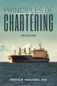 bokomslag Principles of Chartering: Third Edition