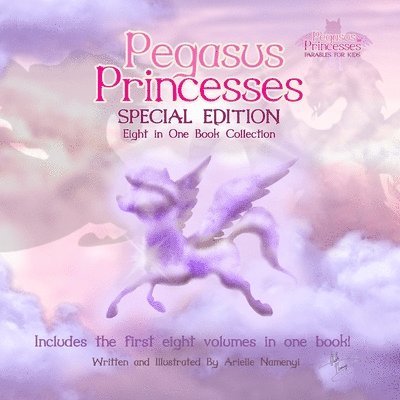 Pegasus Princesses Special Edition: Eight in One Book Collection 1