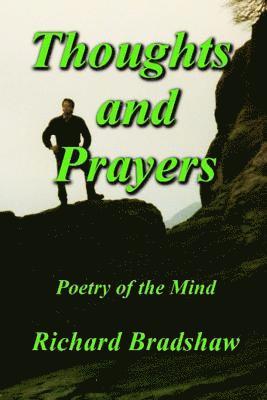 Thoughts and Prayers: Poetry of the Mind 1