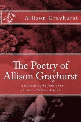 bokomslag The Poetry of Allison Grayhurst