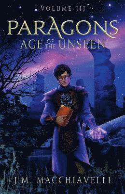 Paragons: Age of the Unseen 1