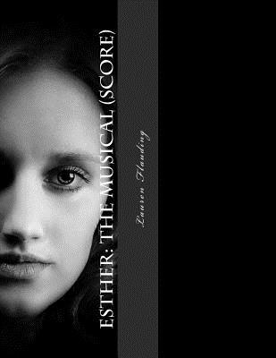 Lauren Flauding - Esther: The Musical (score), Häftad
