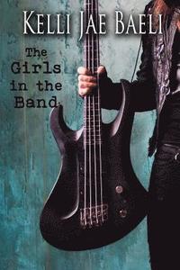 bokomslag The Girls in the Band