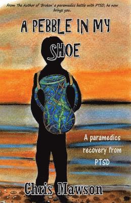 Chris Mawson - pebble in my shoe, Häftad. Tillgänglighet: Lägg i varukorg