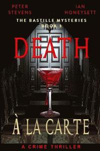 bokomslag Death A La Carte: A Crime Thriller