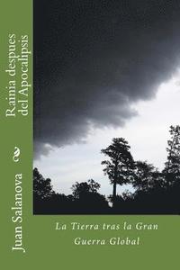 bokomslag Rainia despues del Apocalipsis: La Tierra tras la Gran Guerra Global