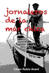 bokomslag Jornaleros de la mar chica