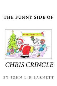 bokomslag The Funny Side of Chris Cringle