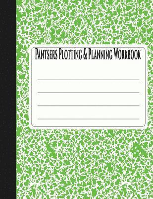 Tiffany M. Fox, Deena Rae Schoenfeldt - Pantsers Plotting & Planning Workbook 37, Häftad