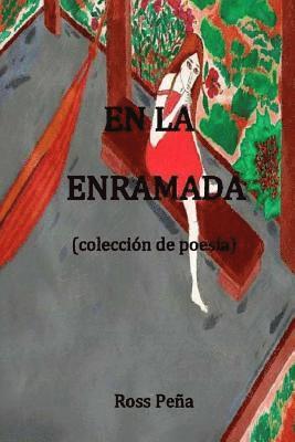 En La Enramada: (coleccion de poesia) 1