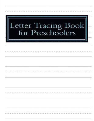 Letter Tracing Book for Preschoolers 1