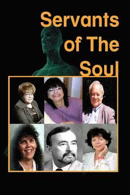 Servants of the Soul 1