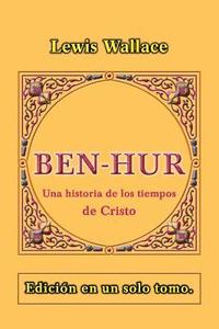 bokomslag Ben-Hur: Una historia de los tiempos de Cristo