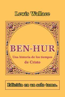 bokomslag Ben-Hur: Una historia de los tiempos de Cristo