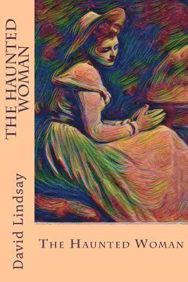 The Haunted Woman 1