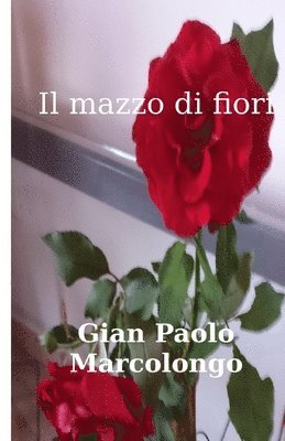 bokomslag mazzo di fiori