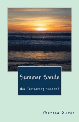 Theresa Oliver - Summer Sands, Häftad