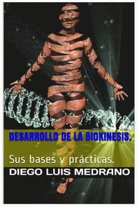 bokomslag Desarrollo de la Biokinesis.: Sus Bases y Prácticas.