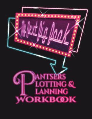 Tiffany M. Fox, Deena Rae Schoenfeldt - Pantsers Plotting & Planning Workbook 41, Häftad
