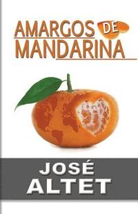 bokomslag Amargos de Mandarina