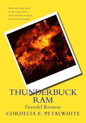 Thunderbuck Ram: Grendel Returns 1