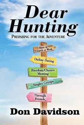 Dear Hunting: Preparing for the Adventure 1