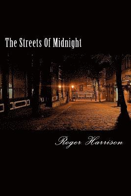 The Streets Of Midnight 1