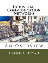 bokomslag Industrial Communication Networks