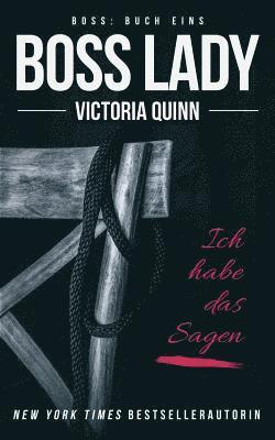 Victoria Quinn - Boss Lady, Häftad