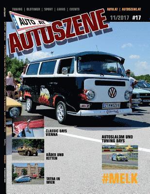 Auto.At Autoszene #17: Tuning, Oldtimer, Sport, Luxus, Events 1