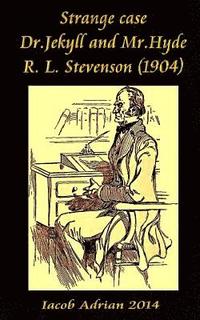 bokomslag Strange case Dr.Jekyll and Mr.Hyde R. L. Stevenson (1904)