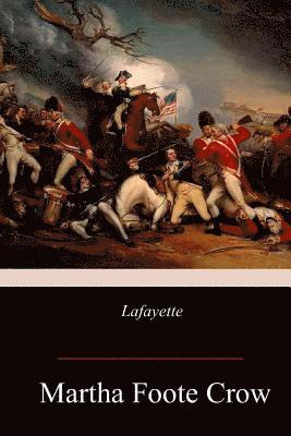 Martha Foote Crow - Lafayette, Häftad