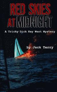 bokomslag Red Skies At Midnight: A Tricky Dick Key West Mystery