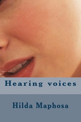 Hearing voices 1