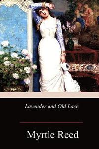 bokomslag Lavender and Old Lace