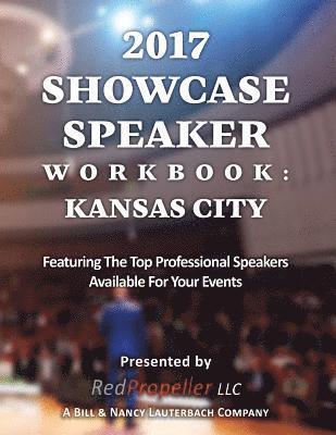 2017 Speaker Showcase: Kansas City 1