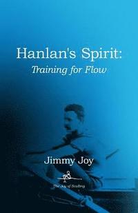 bokomslag Harlan's Spirit: Training for Flow