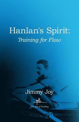 Harlan's Spirit: Training for Flow 1