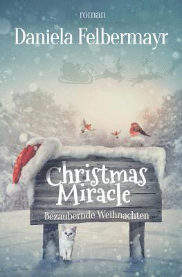 Christmas Miracle: Bezaubernde Weihnachten 1