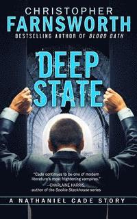 bokomslag Deep State: A Nathaniel Cade Story